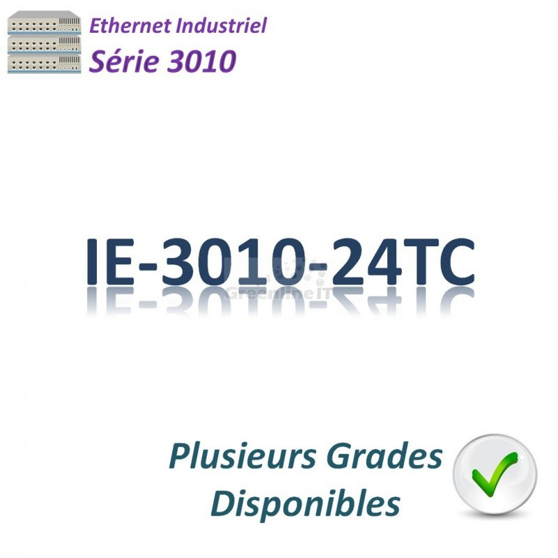 Switch Industriel CISCO IE-3010-24TC - 24 Ports 100MB RJ45 + 2 Ports 1GB SFP - Occasion