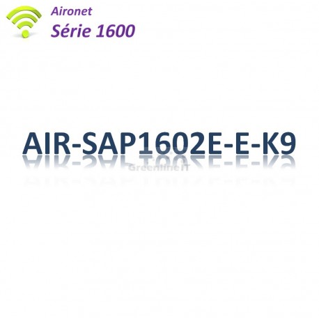 Aironet 1600 Borne Wifi Standalone_1G_Antenne Ext