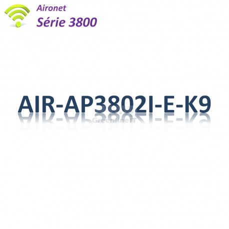 Aironet 3800 Borne Wifi Controller-based_1x 1/2,5/5G Base-T_Antenne Int